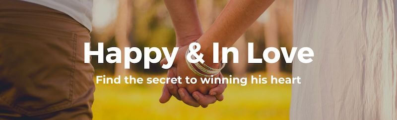 Happy and in love - learn the secrets to building lasting romantic relationship