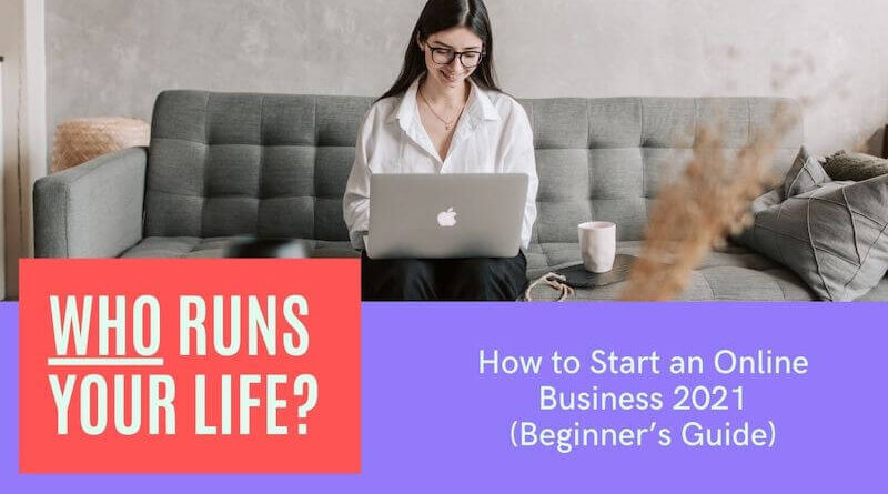 How To Start An Online Business 2020 Beginner S Guide Modnchic Com